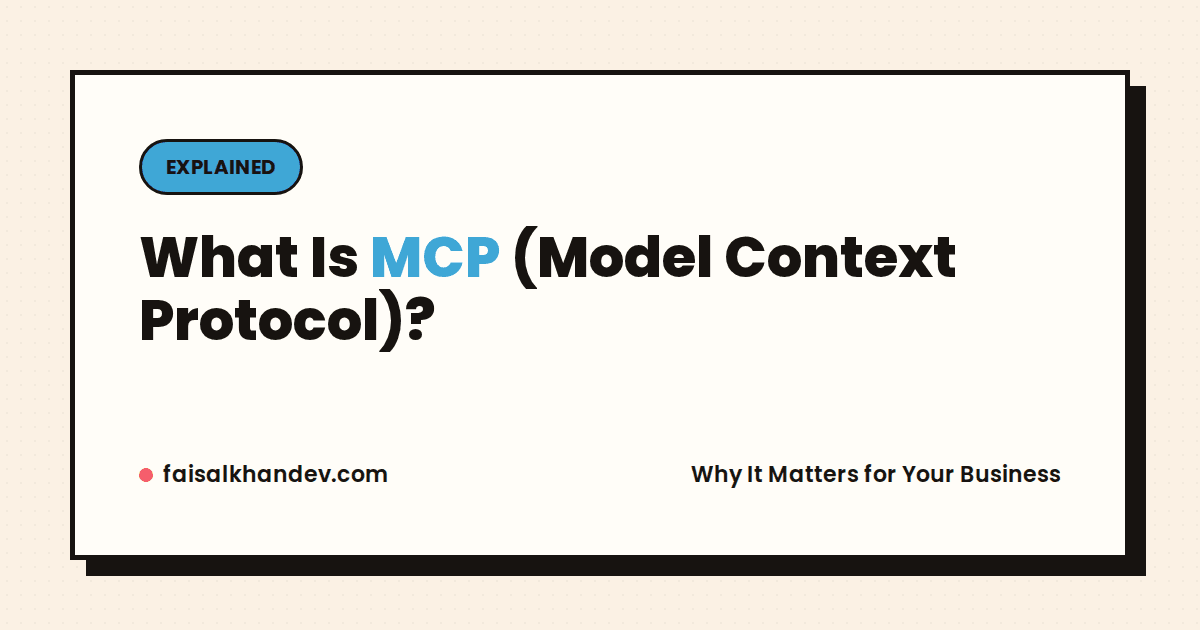 What is MCP, Model Context Protocol, explained