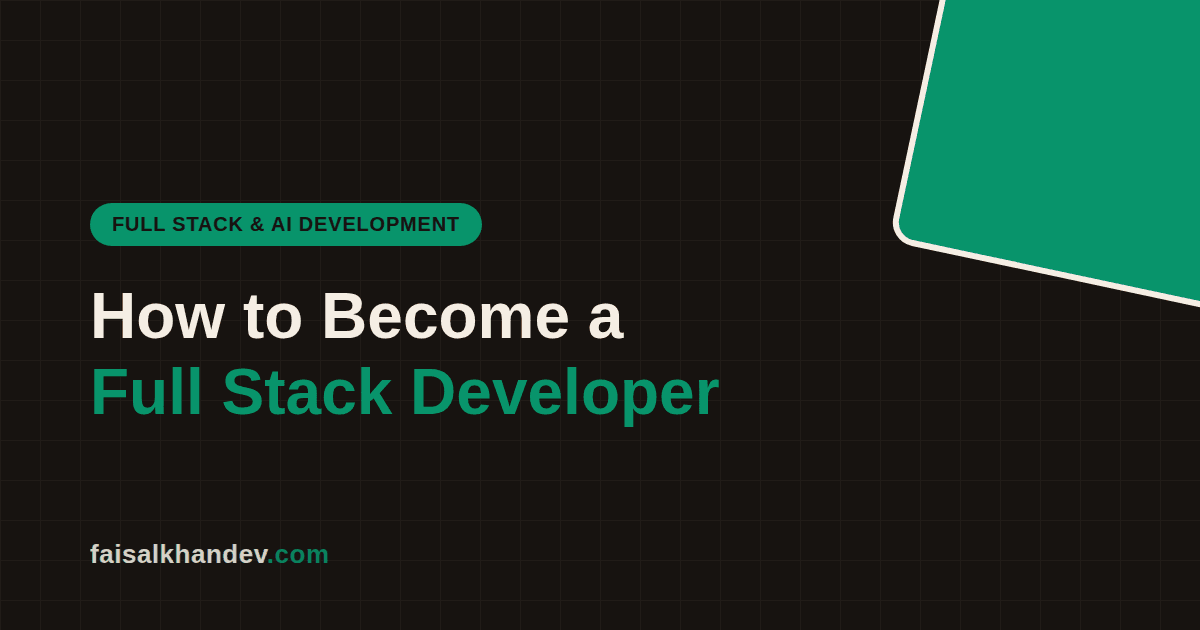How to Become a Full Stack Developer