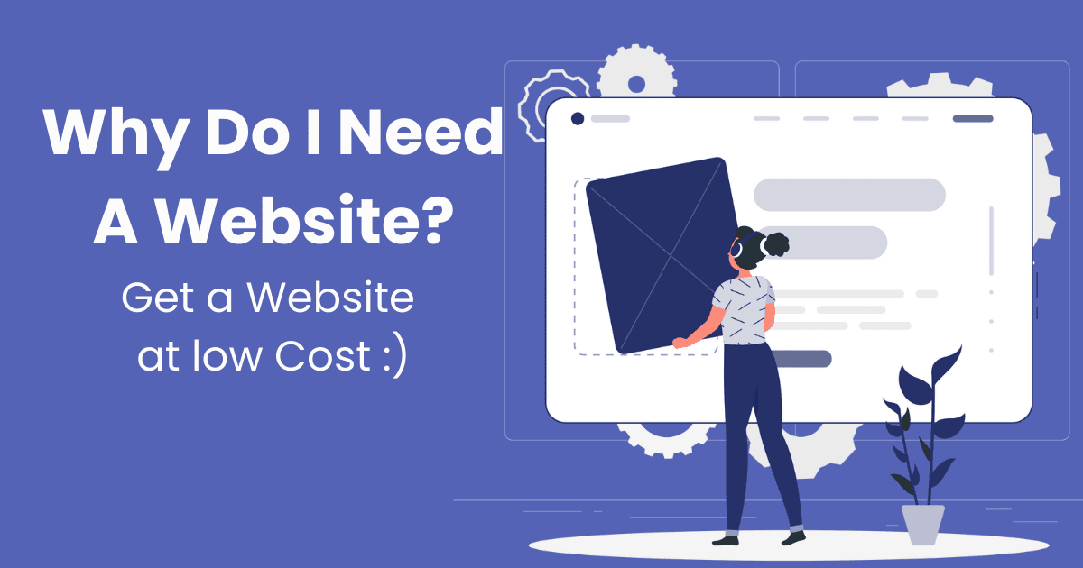 Why Do I Need A Website